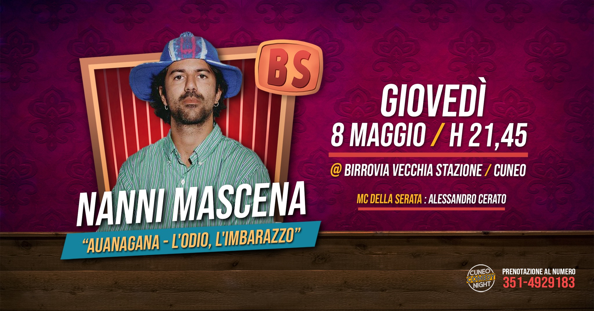 Nanni Mascena - Birrovia vecchia stazione, Cuneo (CN) - Presto, presto! Vieni anche tu giovedì 8 maggio a vedere Nanni Mascena con il suo spettacolo "Auanagana - l'Odio, l'Imbarazzo" per la prima volta a Cu...