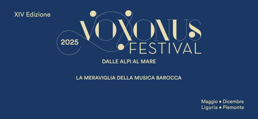 Voxonus festival ca di banda - Ca’ di Banda (via delle Isole , 72 - Cuneo), Cuneo (CN) - Il Voxonus Festival, la rassegna di musica barocca dell’Orchestra Sinfonica di Savona, torna per la sua XIV Edizione anche a Cuneo. Domenica 31 agosto...